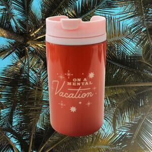 Funny Tumbler “On A Mental Vacation”-10 Oz Plastic Travel Mug